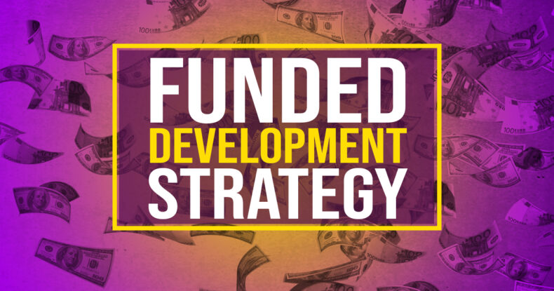 funded development strategy