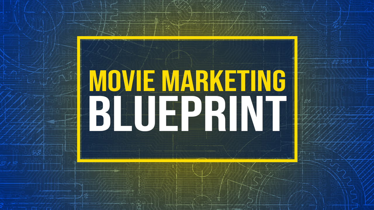 movie marketing blueprint course