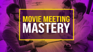 Movie Meeting Mastery Course