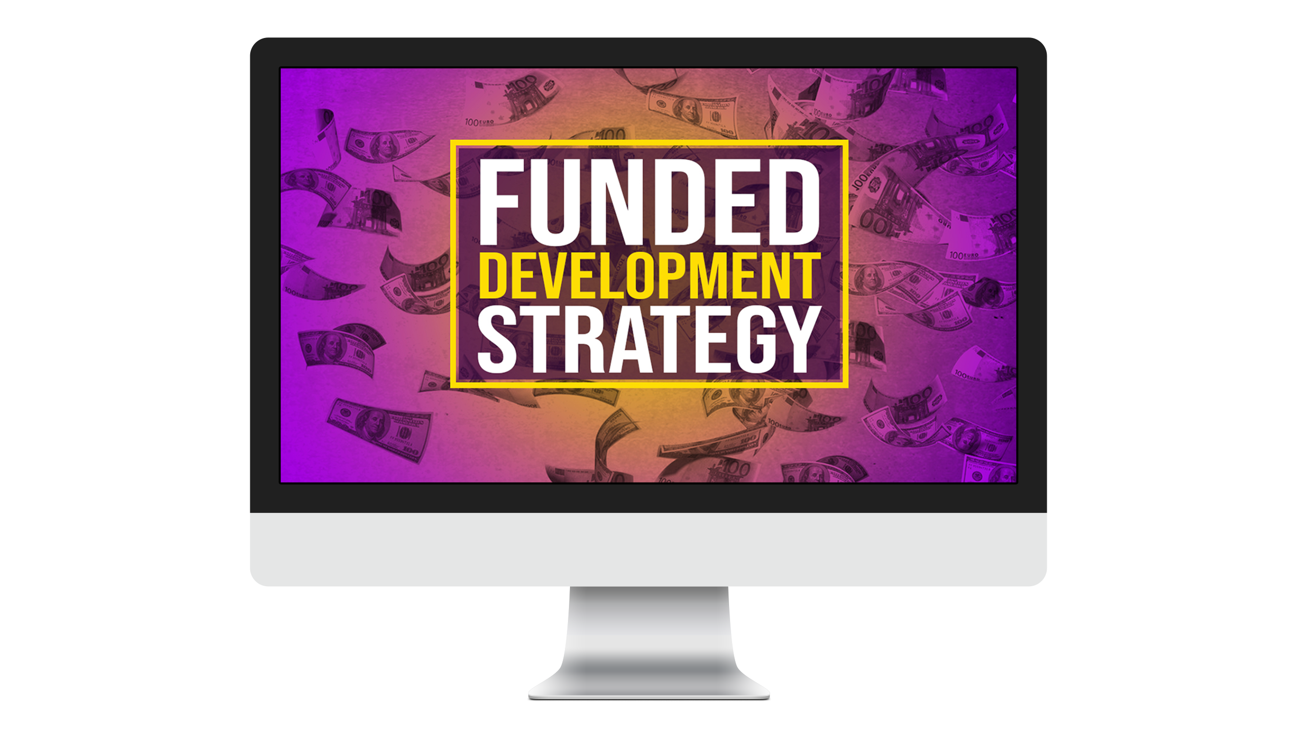 funded development strategy