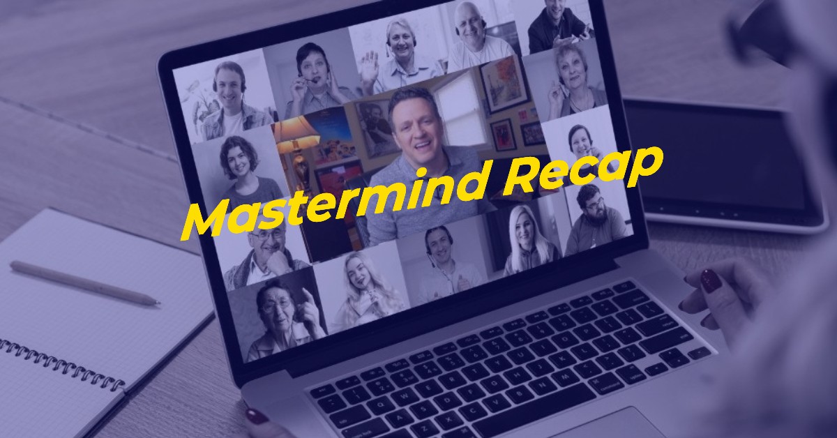 mastermind recap