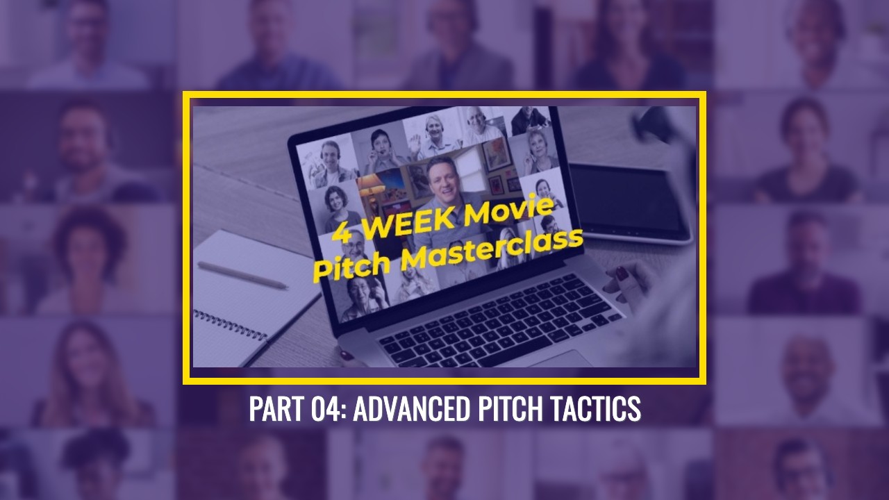 part 04 advanced pitch tactics